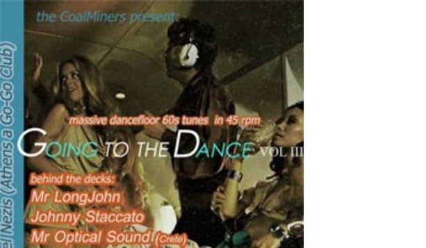 The CoalMiners present: GOING TO THE DANCE vol III