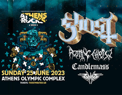 Athens Rocks | GHOST + Rotting Christ + Candlemass + Typhus