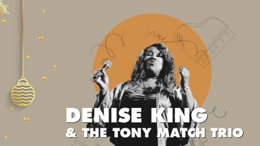 Denise King & The Tony Match Trio | Have a Merry Jazzy Christmas 