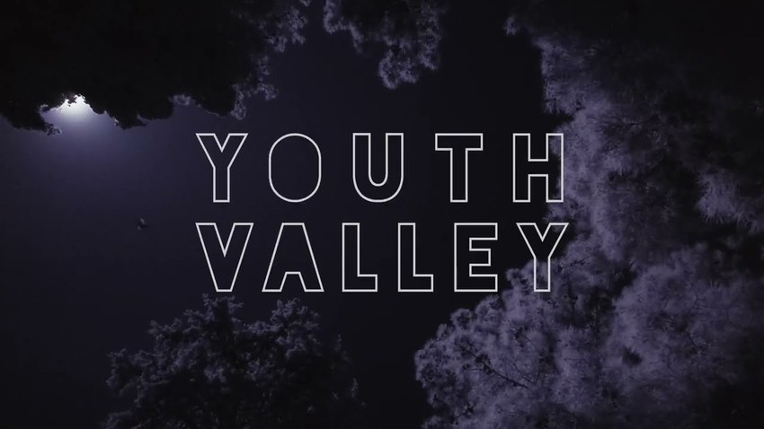 Youth Valley | Νανουρίσματα για ενήλικες, μια ζωντανή κινηματογραφική εμπειρία