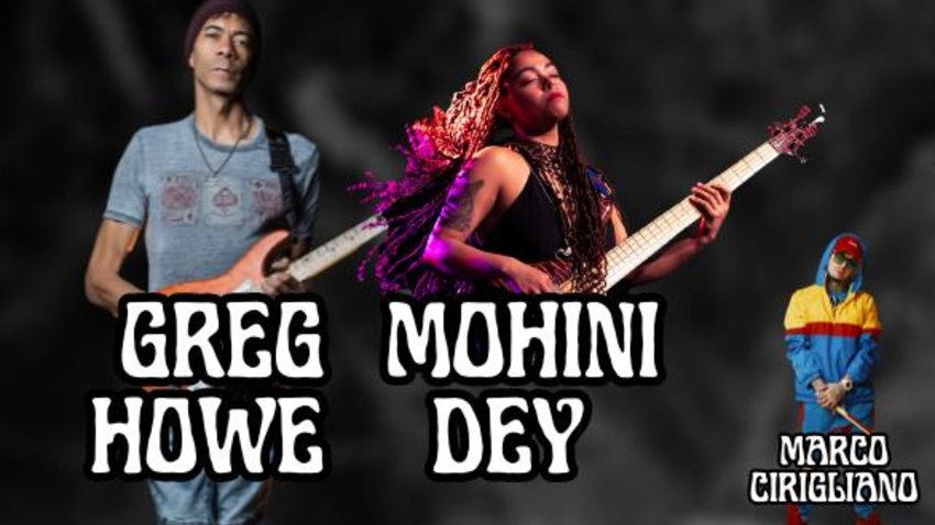 Greg Howe+Mohini Dey feat.  Marco Cirigliano | Lost & Found Tour