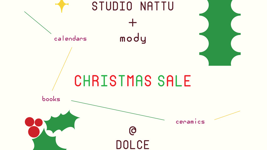 DOLCE Christmas special: mody x studio nattu