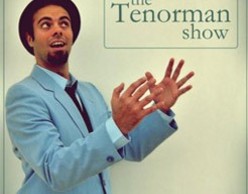 Tenorman Show: Η Χαοτική ιστορία της Όπερας