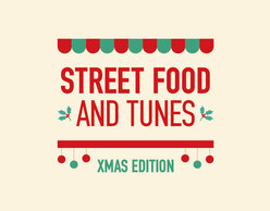 Street Food and Tunes XMAS edition