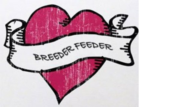 The Breeder Feeder