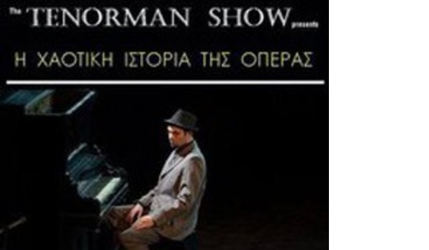 The Tenorman Show