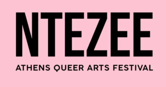 Ntezee Athens Queer Arts Festival // Ανοιχτή Πρόσκληση Υποβολής Συμμετοχών