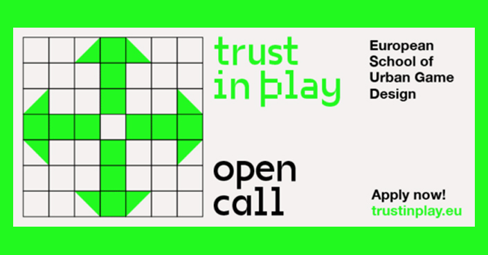 European School of Urban Game Design // OPEN CALL: TRUST IN PLAY