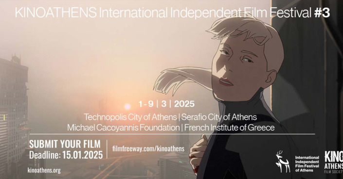 Ανοιχτό Κάλεσμα Υποβολής Ταινιών για το 3ο Διεθνές Φεστιβάλ Ανεξάρτητου Κινηματογράφου της Αθήνας